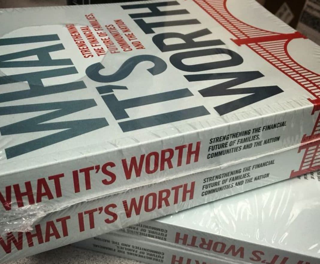 FREE Book "What's it Worth" 1 Get the FREE Book "What's it Worth" Strengthening the Financial Future of Families, Communities and the Nation!!
