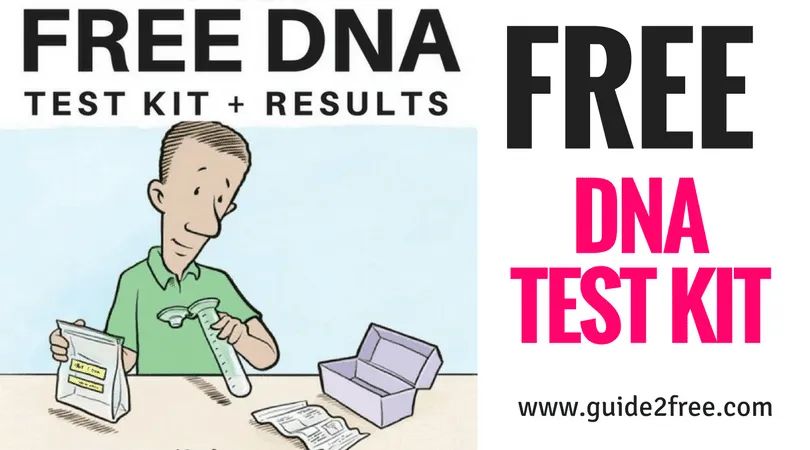 FREE DNA Test Kit & Results 1 https://wwwguide2freecom2c262.zapwp.com/q:i/r:0/wp:0/w:1/u:https://www.guide2free.com/wp-content/uploads/2017/07/FREE-DNA-TEST-KIT-RESULTS-b.jpg