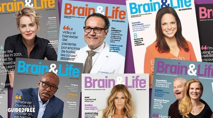FREE Subscription to Brain & Life Magazine 1 FREE Subscription to Bran & Life Magazine