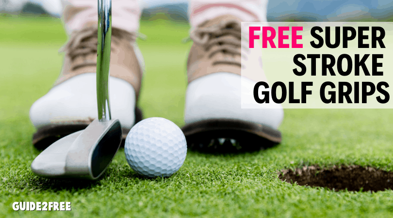 FREE Super Stroke Golf Grips 1 FREE Super Stroke Golf Grips