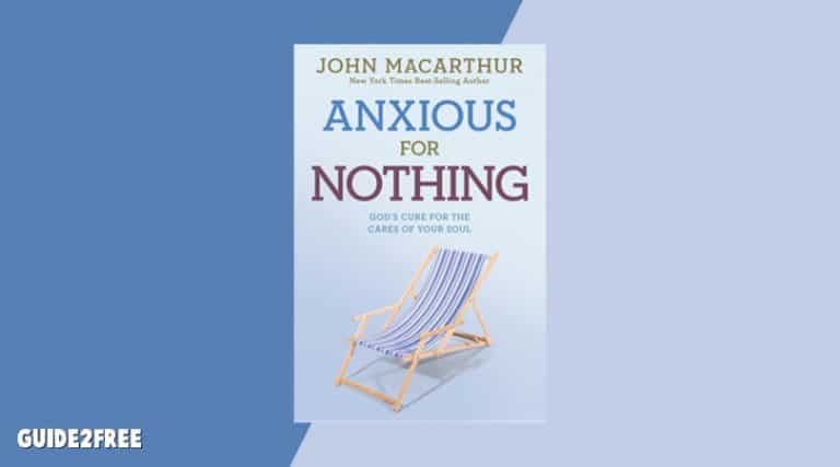 FREE Book: Anxious for Nothing by John MacArthur