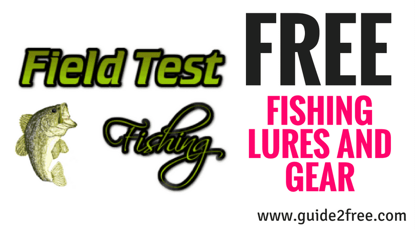 Field Test Fishing: FREE Lures and Fishing Gear
