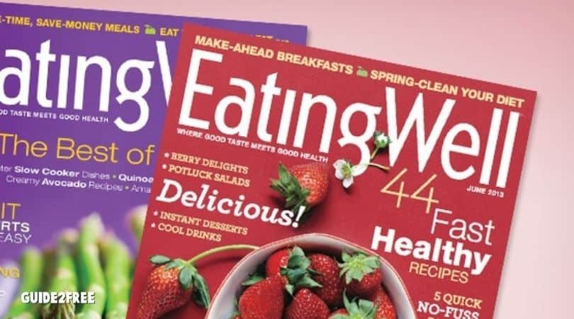 FREE Eating Well Magazine Subscription