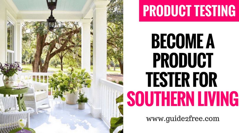 Become a Product Tester for Southern Living Magazine