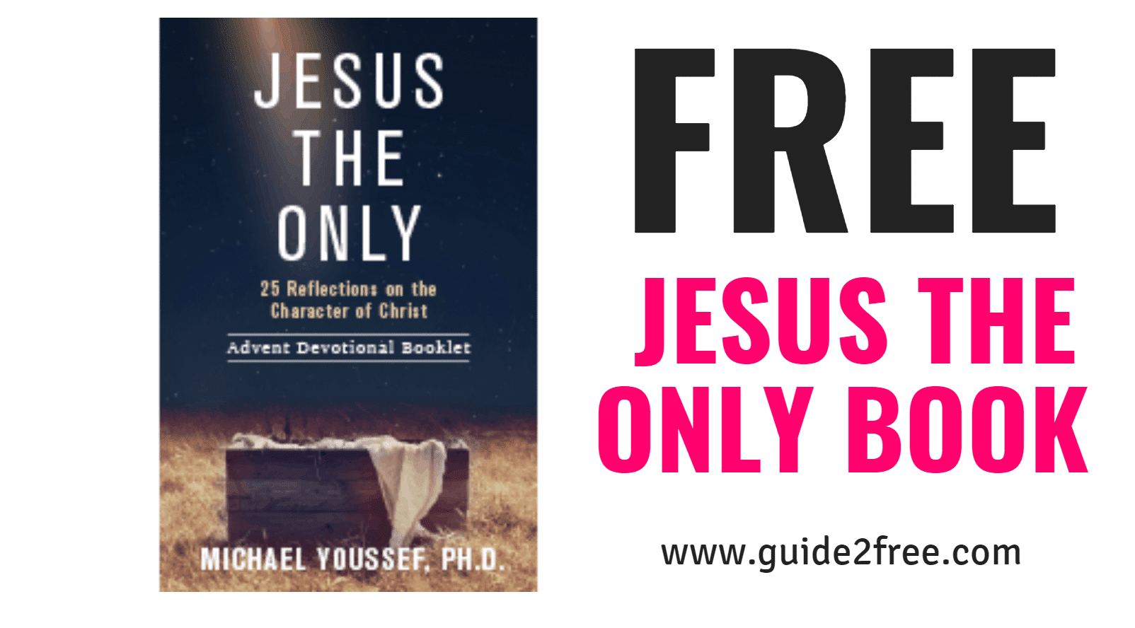 FREE Jesus The Only Book