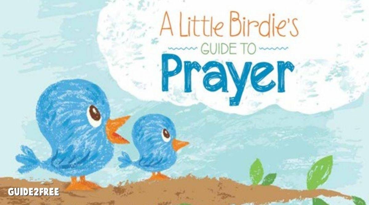 FREE A Little Birdie's Guide to Prayer 