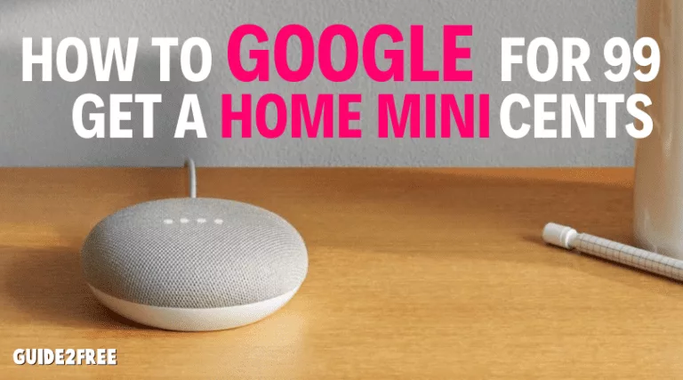 How to Get a Google Home Mini for 99 Cents